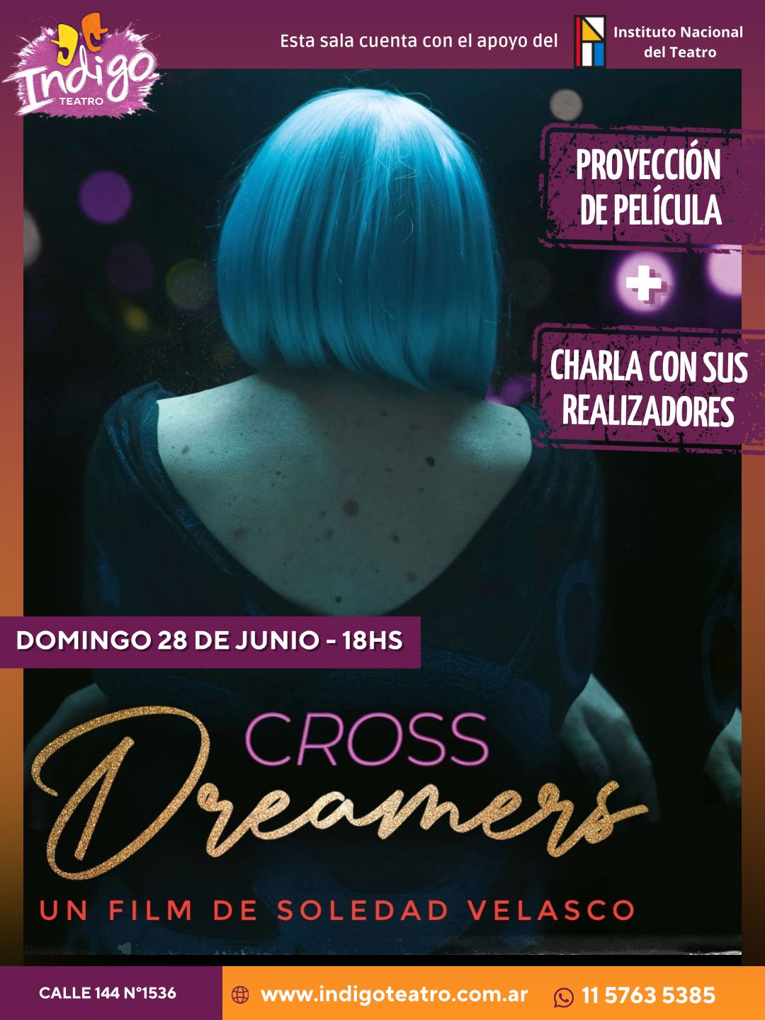 *Indigo Proyecta* Indigo Teatro presenta la proyeccion del documental CROSSDREAMERS, de Soledad Velazco. El film se centra en la vida de cuatro almas que se unen para narrar y mostrar su particular estilo de vida: Encarnar en un mismo cuerpo una doble existencia. Ademas de la proyeccion contaremos con la presencia de protagonistas y realizadores con quienes charlaremos acerca de la produccion del material audiovisual. Una obra emotiva, cruda, develedora y brillante. Domingo 28 de Junio 18hs. Entradas disponibles en www.indigoteatro.com.ar