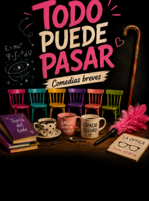 TODO PUEDE PASAR comedias breves